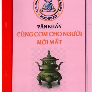 SÁCH VĂN KHẤN CÚNG CƠM CHO NGƯỜI ĐÃ MẤT