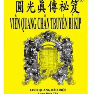 Viên Quang Chân Truyền Bí Kíp – Huyền Trí