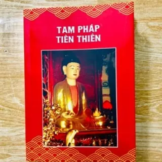 KINH Tam Pháp Thiên Tiên (Thánh Mẫu Liễu Hạnh chân kinh)