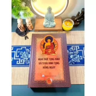 Nghi thức tụng kinh và 9 bài kinh tụng hàng ngày